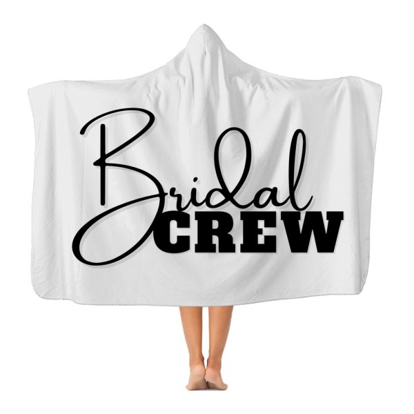 Bridal Crew Graphic Premium Adult Hooded Blanket 1